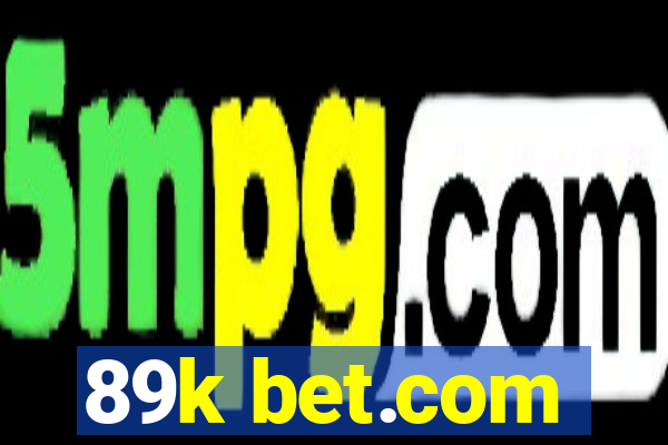 89k bet.com